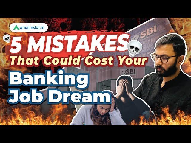 SBI PO 2023 | SBI PO Preparation Mistakes to Avoid | Preparation Strategy| Bank PO 2023 |Anuj Jindal