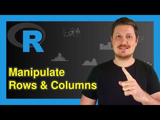 Row & Column Operations Using dplyr in R | Select, mutate, rename, arrange, slice, filter, count