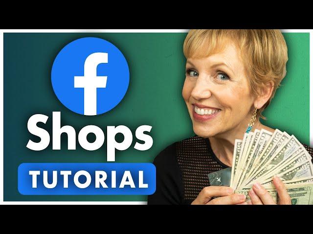 How to Set Up Facebook Shops to Sell Your Products