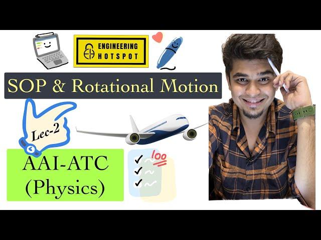 ️ System of Particles & Rotational Motion Lec-2 | Motion of COM | AAI-ATC Physics by HV Sir