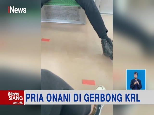 Viral Seorang Pria Nekat Onani di Gerbong KRL, Jakarta #iNewsSiang 03/06