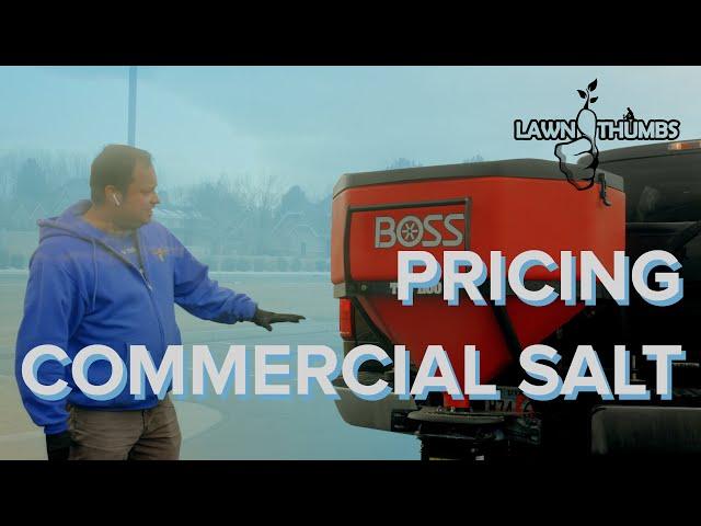 How to Price Commercial Snow Salting | Lawn Thumbs Price Like A Pro