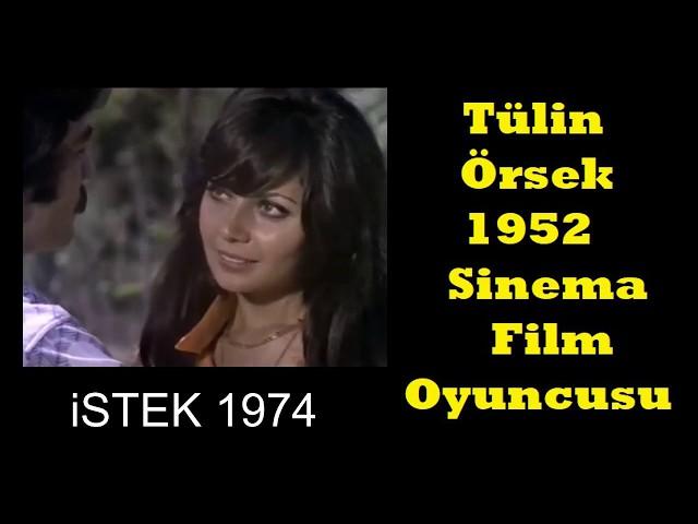 Tülin Örsek -Yeşilçam Sinema Oyuncusu Sanatçısı