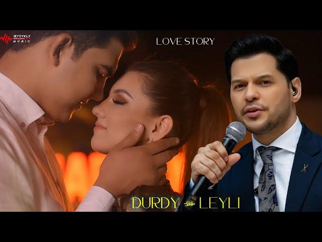 Mekan Atayew - Leýlim (Durdy & Leýli) Love Story