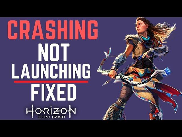 Horizon Zero Dawn Crash Fix | Not Launching | Crashing Fixed | Not Starting |  Stuck On Loading |