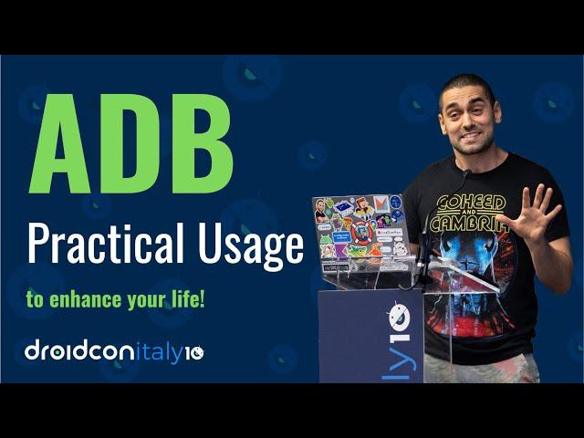 PRACTICAL ADB USAGE TO ENHANCE YOUR LIFE! - Benjamin Kadel | Droidcon Italy 2023 Talk