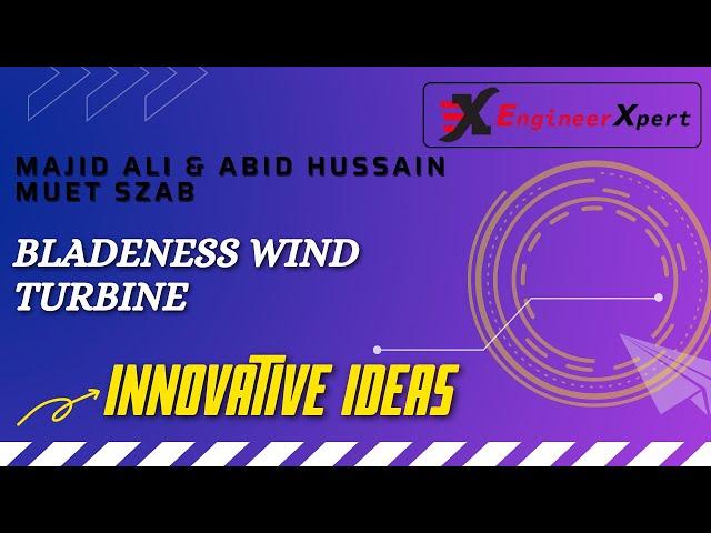 Bladeless Wind Turbine | Final Year Project | Electrical Engineering Project