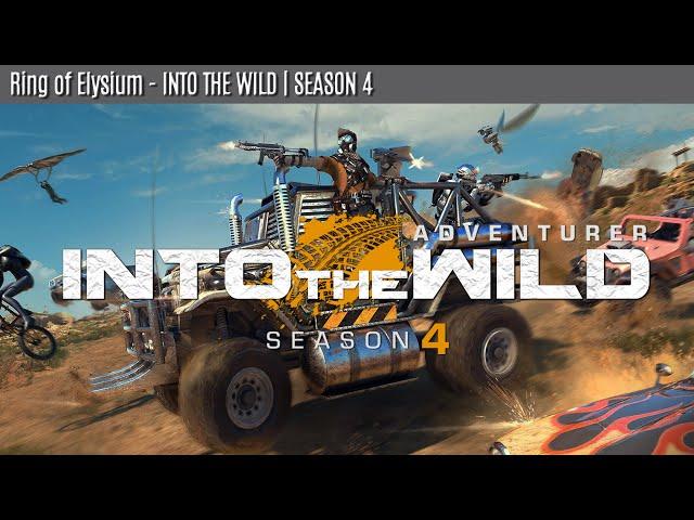 Ring of Elysium Adventurer Season 4 Official Trailer - INTO THE WILD