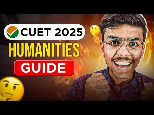 CUET Exam: Class 11 and 12 Humanities Guide 