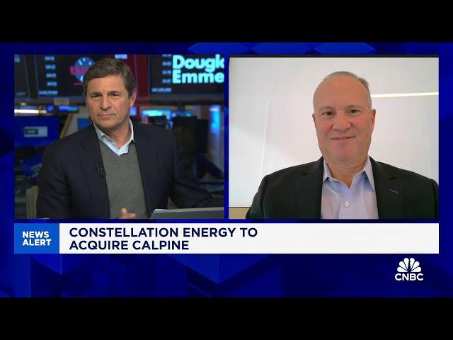 Constellation Energy CEO on acquisition of Calpine