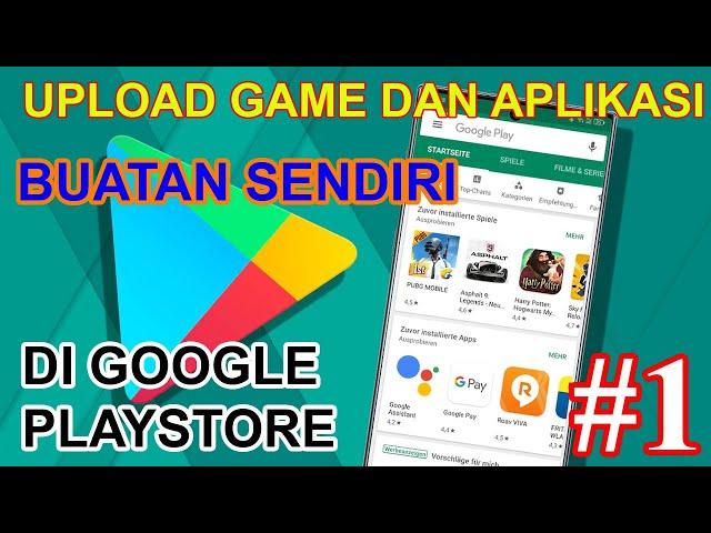 Cara Upload Aplikasi Dan Game Di Playstore || Upload APK Ke Playstore Terbaru #1