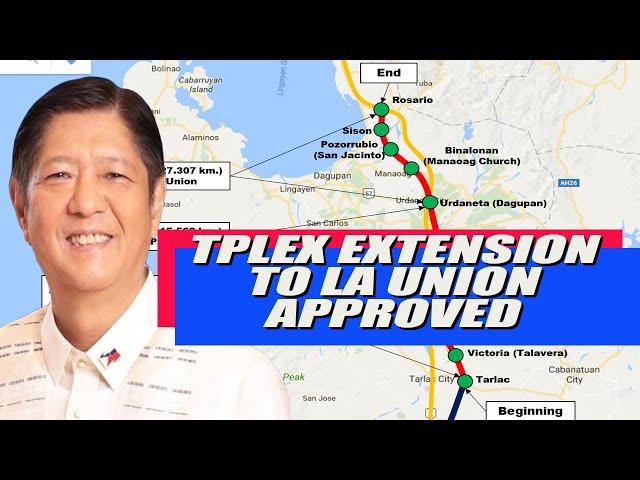 President Marcos Approves TPLEX Extension: Good News for Northern Luzon! "