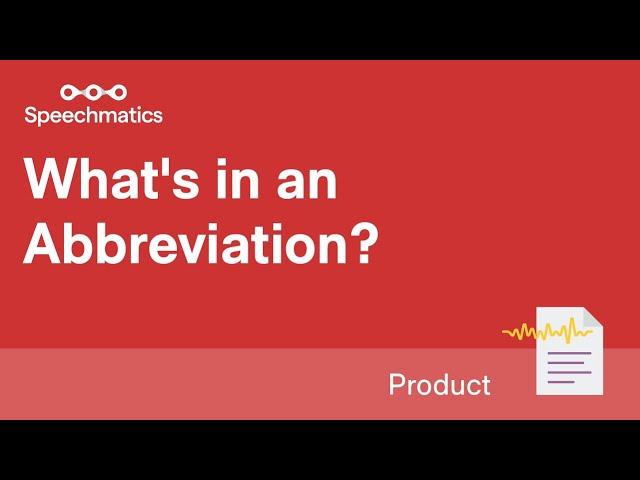 What's in an abbreviation?