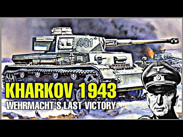 Third Battle of Kharkov: How The Germans Set a Deadly Trap for Russian Troops