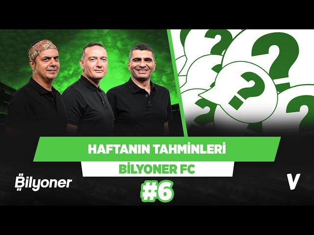 Gabriel Jesus, Salah, Dybala... | Ali Ece, Ilgaz Çınar, Emek Ege | Bilyoner FC #6