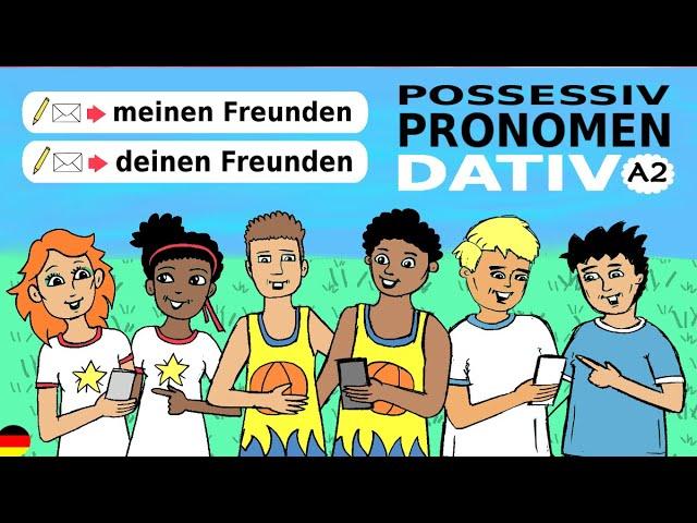 Deutsch lernen / A2: Possessivpronomen im Dativ: meinem / deinem / unserem etc. / Grammatik