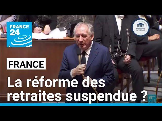 Déclaration de politique générale de Bayrou : la réforme des retraites suspendue ? • FRANCE 24