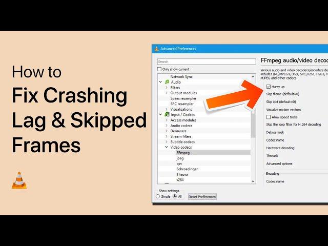 Fix VLC Player Performance Issues on Windows (Crash, Lag, Skipping Frames)