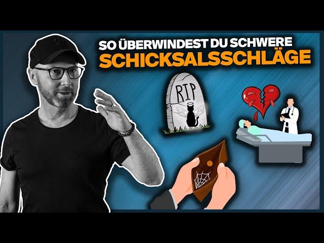 So überwindest du schwere Schicksalsschläge 