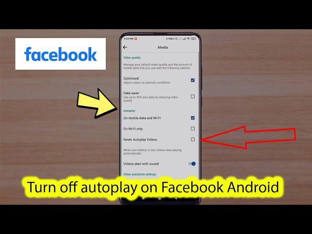 How to turn off autoplay videos on facebook android