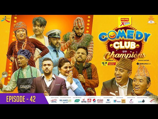 WAI WAI XPRESS COMEDY CLUB WITH CHAMPIONS | EPI 42 || Kami Rita Sherpa, Binod Adhikari