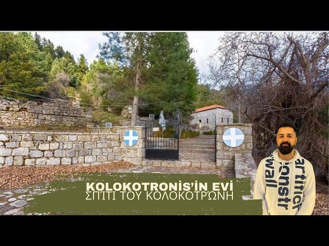 Yunanistan’ı geziyorum KOLOKOTRONİS’İN EVİ