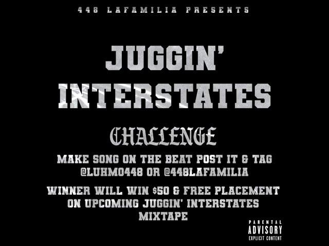 LuhMo Beats “Juggin’ Interstates Challenge” (Official Instrumental)