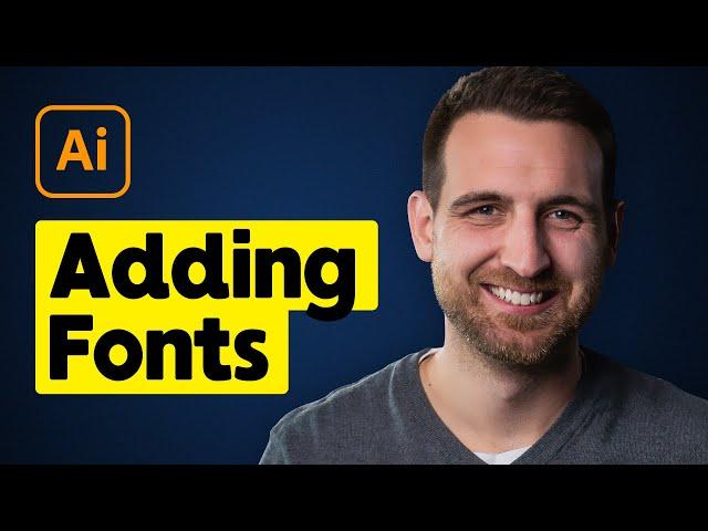 How to Add Fonts in Illustrator