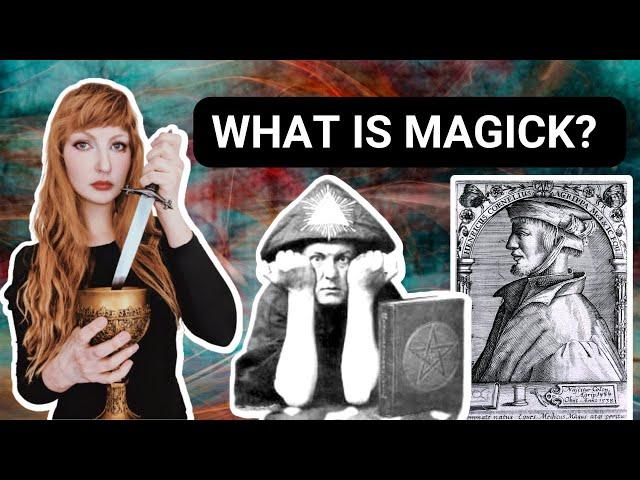 What is Magick?