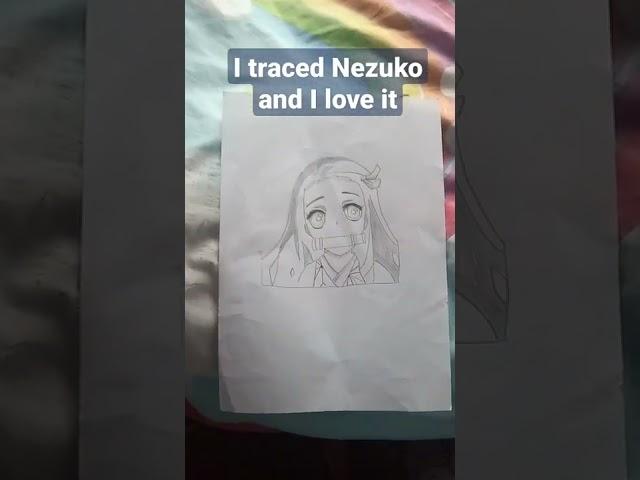 I traced Nezuko!!!!