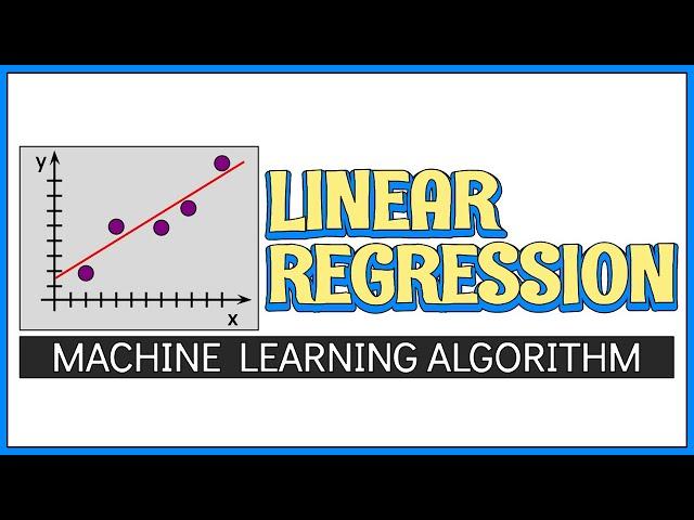 Linear Regression (Machine Learning Algorithm)