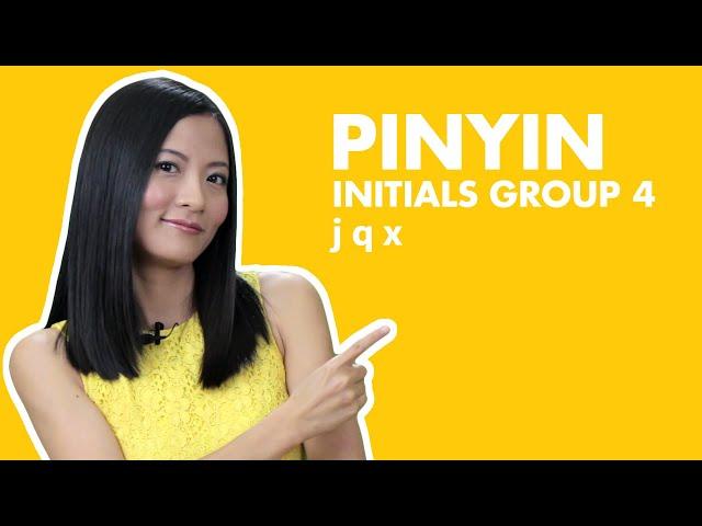 Learn Chinese Pinyin Practice Chinese Pinyin Lesson 05 |  Pinyin Initials J Q X