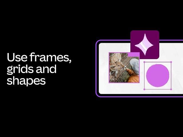 Use frames, grids and shapes | Canva for Nonprofits