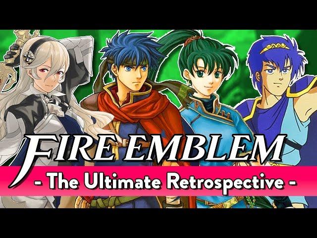 Fire Emblem: The Ultimate Retrospective