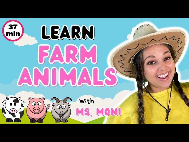 Learn Farm Animals With Ms Moni | Old MacDonald Had A Farm, 5 Little Ducks | Toddler Learning Video