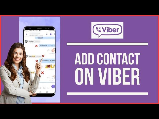 How To Add/Create Contact on Viber 2022?