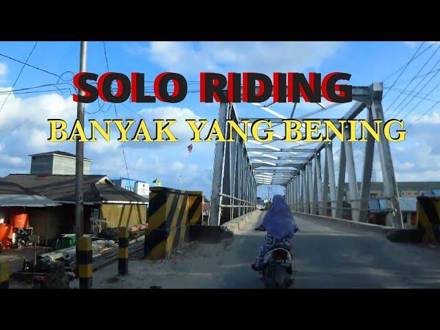 SOLO RIDING PENAJAM MUARA JAWA PENAJAM #19