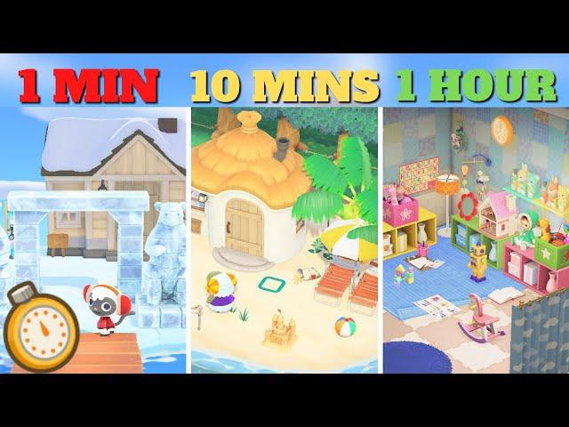 1 MINUTE vs 10 MINUTES vs 1 HOUR VACATION HOME!