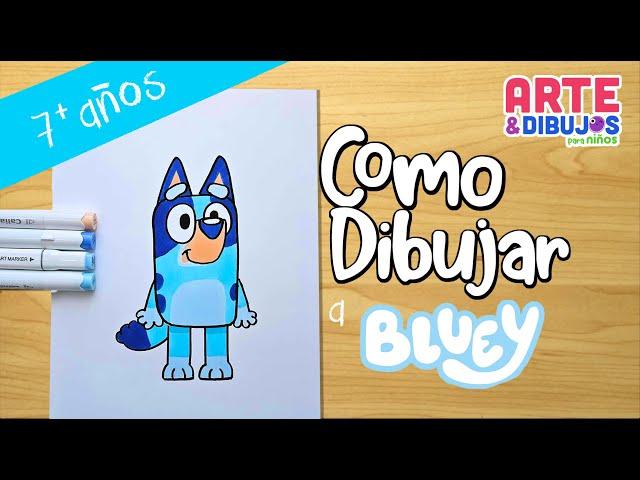 Como dibujar a BLUEY | Arte y Dibujos para Niños