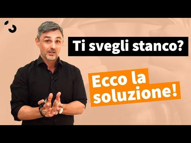 Ti svegli stanco? Ecco la soluzione | Filippo Ongaro