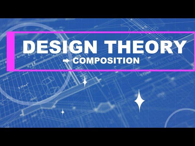 Design Theory: Composition