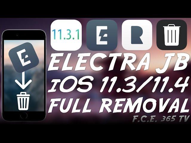 How to Remove Electra Jailbreak (iOS 11.3 / 11.4 b3) And Start Fresh (No iOS Update)