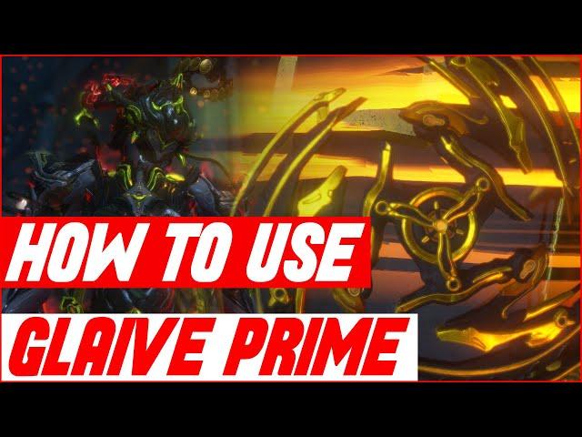 How To Use GLAIVE PRIME - Warframe 2021