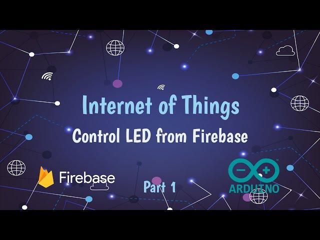 Control LED from Firebase with ESP32 - IOT