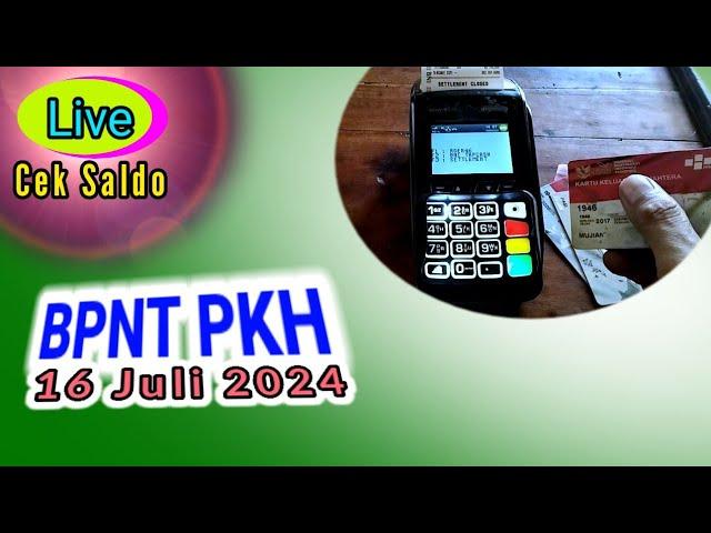 Live... Cek Saldo BPNT PKH Hari ini 16 Juni 2024