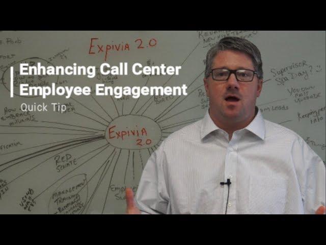 Enhancing Call Center Employee Engagement- Quick Tip