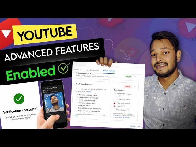 Advanced features youtube enable | YouTube par video verification kaise kare