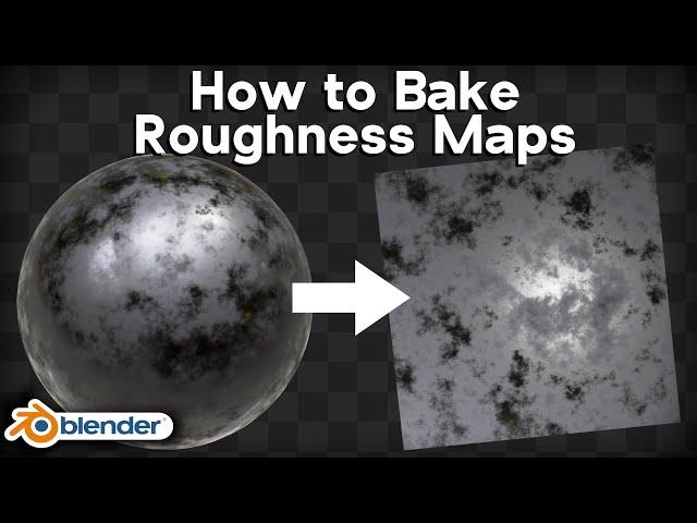 How to Bake Roughness Maps (Blender Tutorial)