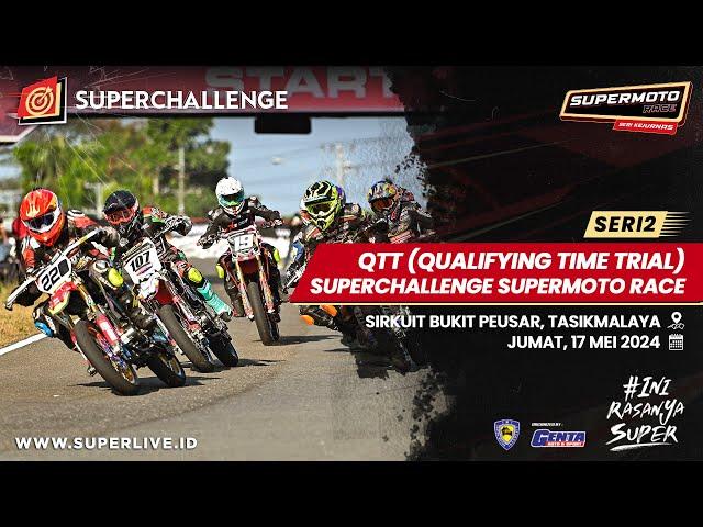 LIVE STREAMING SUPERCHALLENGE SUPERMOTO RACE 2024 RONDE 2 TASIKMALAYA DAY 1