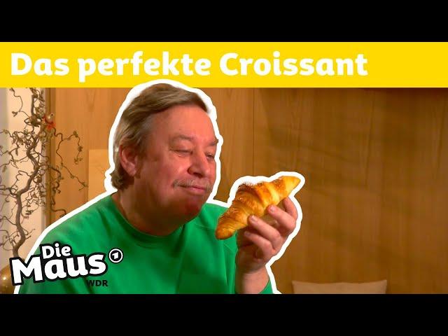 Wie werden Croissants gebacken? | DieMaus | WDR